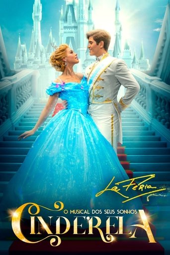 Poster of Cinderela - O Musical dos Seus Sonhos