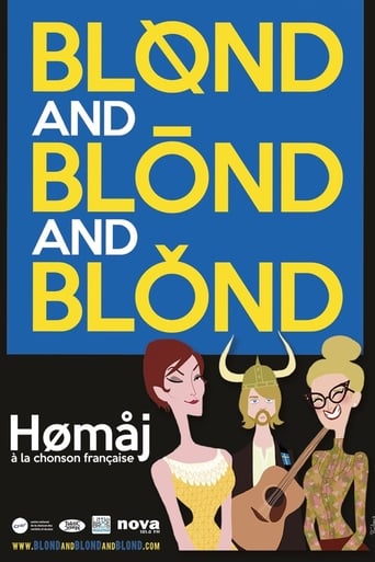 Poster of Blond and Blond and Blond – Homaj à la chanson Française