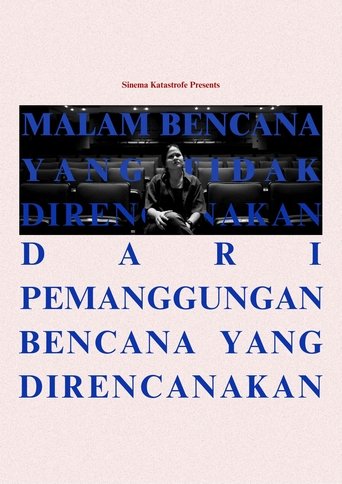 Poster of The Night of Unplanned Disaster in a Planned Catastrophe
