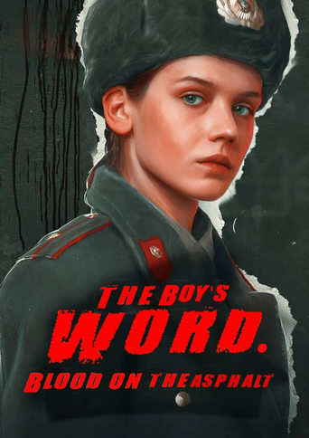 Poster of The Boy's Word: Blood on the Asphalt