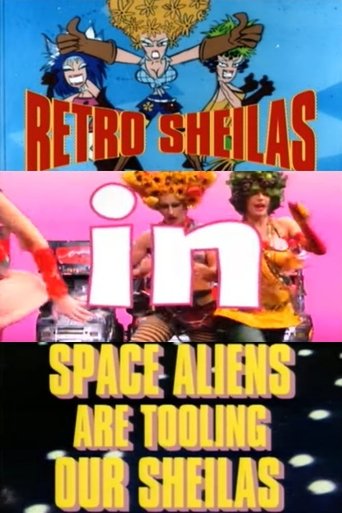 Poster of Retro Sheilas in Space Aliens are Tooling our Sheilas