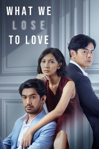 Portrait for What We Lose to Love - Season 1