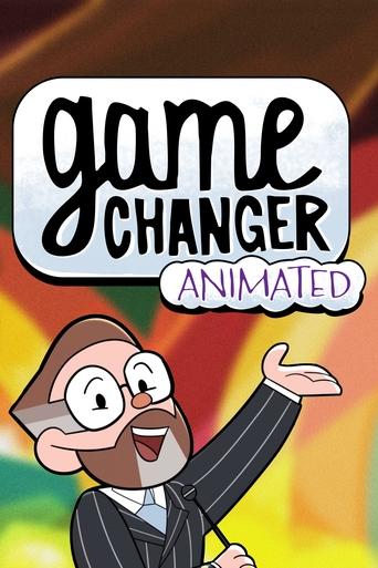 Portrait for Game Changer Animated - Season 1