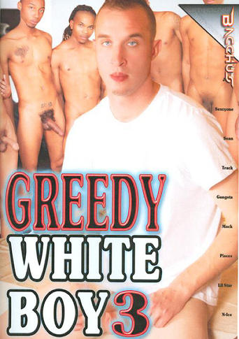 Poster of Greedy White Boy 3