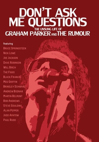 Poster of Don't Ask Me Questions: The Unsung Life of Graham Parker & The Rumour