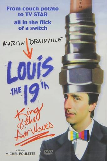 Poster of Louis the 19th, King of the Airwaves