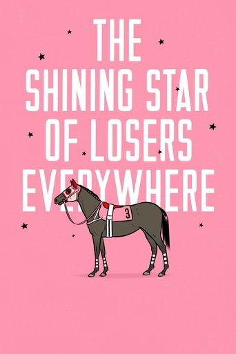 Poster of The Shining Star of Losers Everywhere