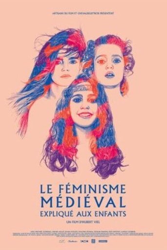 Poster of Le féminisme médiéval expliqué aux enfants