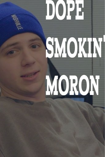 Poster of Dope Smokin' Moron