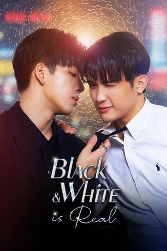 Poster of Black & White is Real
