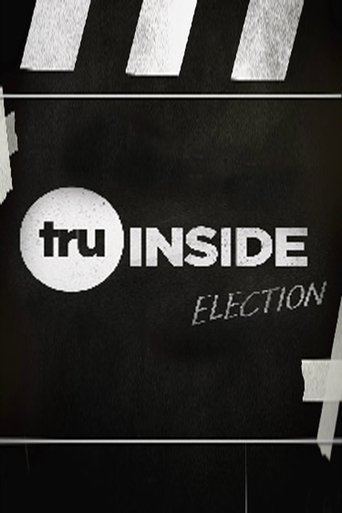 Poster of TruInside: Election