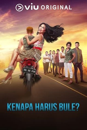 Poster of Kenapa Harus Bule?