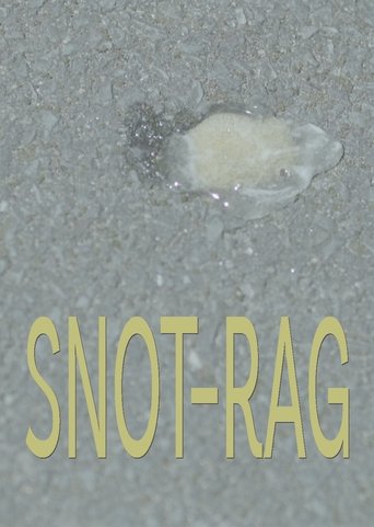 Poster of Snot-Rag