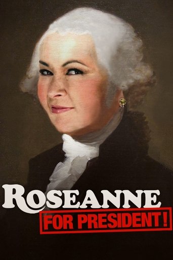 Poster of Roseanne for President!