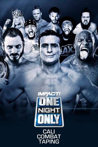 Poster of IMPACT Wrestling: One Night Only: Cali Combat