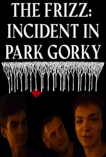 Poster of THE FRIZZ: INCIDENT IN PARK GORKY