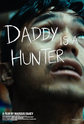 Poster of Daddy Is A Hunter