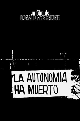 Poster of La autonomía ha muerto