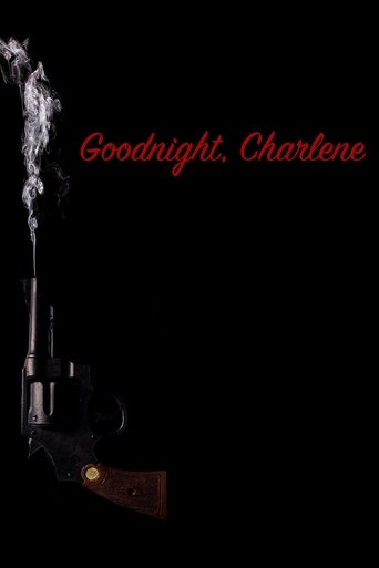 Poster of Goodnight, Charlene