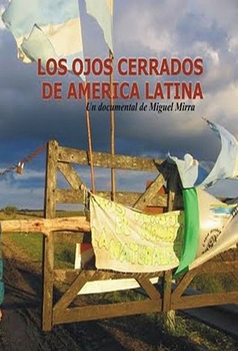 Poster of The closed eyes of Latin America