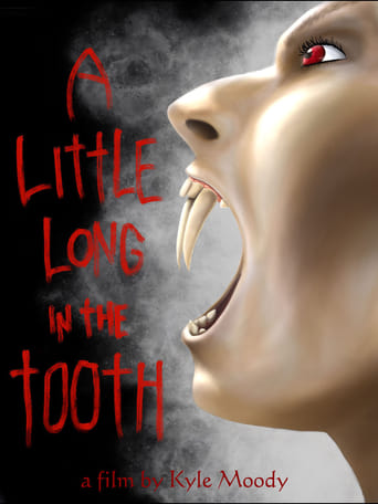 Poster of A Little Long In The Tooth