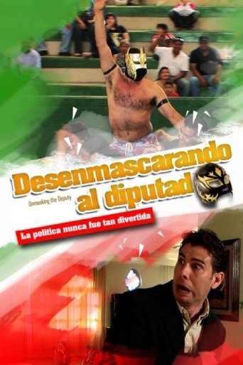 Poster of Desenmascarando al diputado