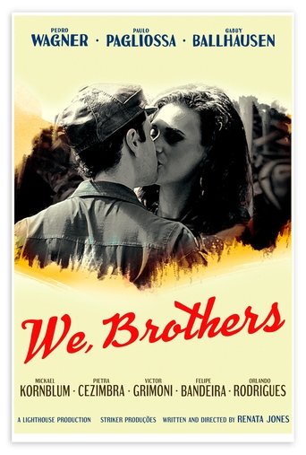 Poster of We, Brothers