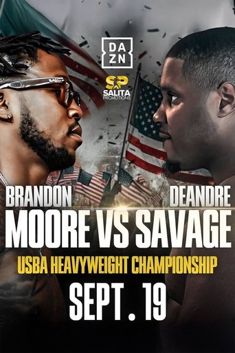 Poster of Brandon Moore vs. Deandre Savage