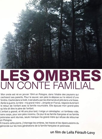 Poster of Les ombres, un conte familial