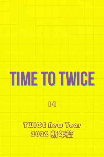 Portrait for TIME TO TWICE - TWICE New Year 2022