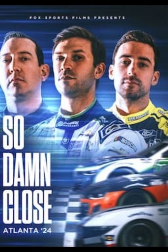 Poster of So Damn Close: Atlanta '24