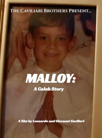 Poster of The Caviliari Brothers Present: MALLOY: A Caleb Story