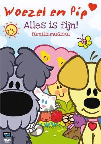 Poster of Woezel En Pip - Alles Is Fijn Familiemusical