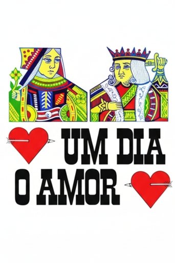Um Dia o Amor Poster of Um Dia o Amor