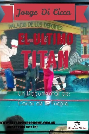 Poster of El último titán. Jorge Di Cicca