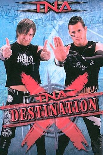 Poster of TNA Destination X 2008