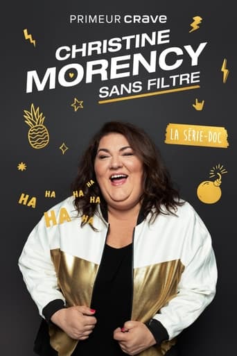 Poster of Christine Morency : Sans filtre