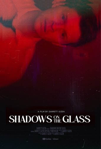 Poster of Shadows on the Glass