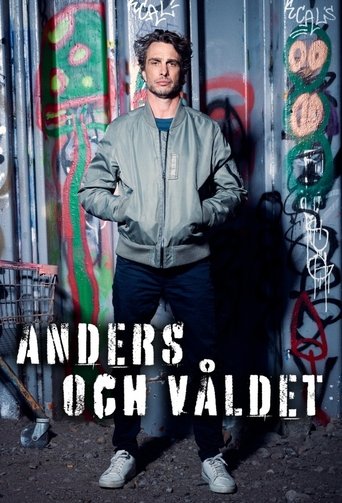 Portrait for Anders och våldet - Season 1