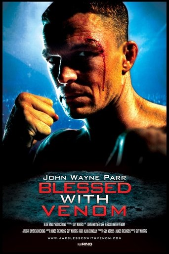 Poster of John Wayne Parr: Blessed With Venom