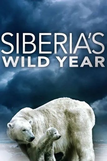 Poster of Siberia's Wild Year