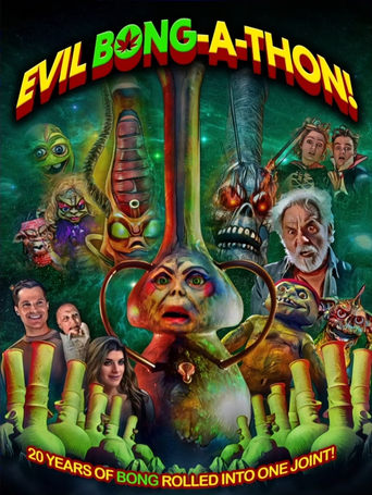 Poster of Evil Bong-A-Thon!