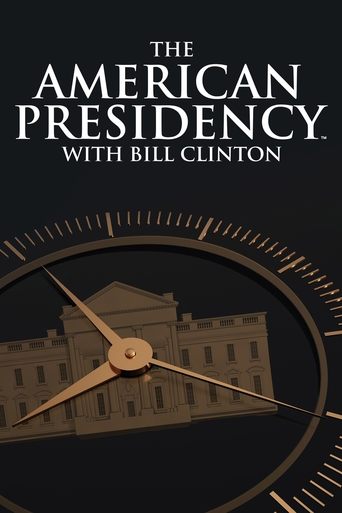 Poster of The American Presidency with Bill Clinton