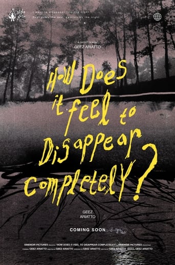 Poster of How Does It Feel to Disappear Completely?