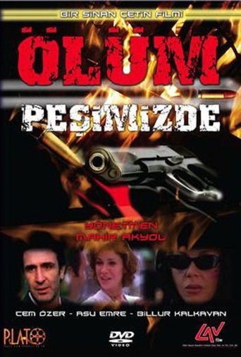 Poster of Ölüm Peşimizde