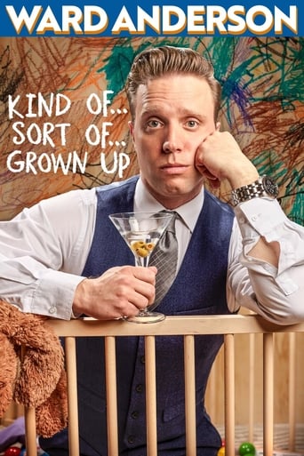 Poster of Ward Anderson: Kind of…Sort of…Grown Up