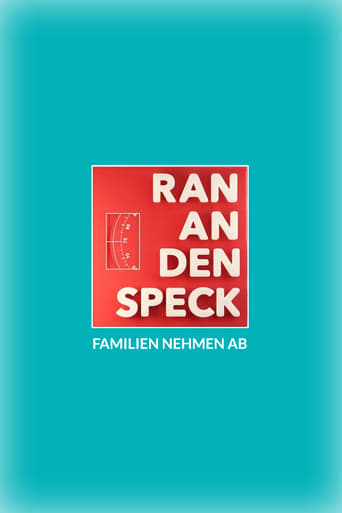 Poster of Ran an den Speck – Familien nehmen ab