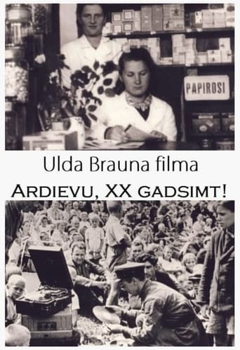 Poster of Ardievu, divdesmitais gadsimt!