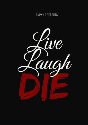 Poster of Live Laugh Die