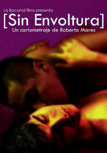 Poster of Sin envoltura